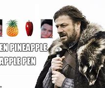 Image result for Pineapple Apple Pen Meme