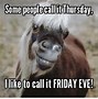 Image result for Thursday Before a Long Weekend Meme