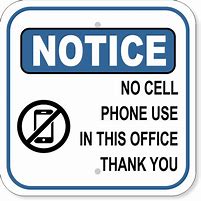 Image result for No Cell Phone Use in Doctor Office. Sign