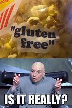 Image result for Fell Over Gluten Meme