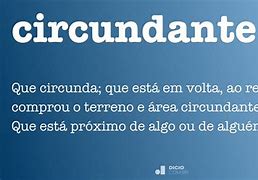 Image result for circundante