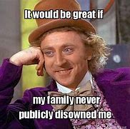 Image result for When Family Shun You Publically Meme