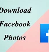 Image result for Facebook Photos Download