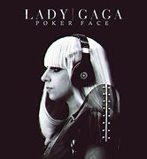 Image result for Lady Gaga Poker Face Album