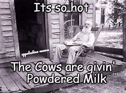 Image result for Iold Owman Powder Milk Meme