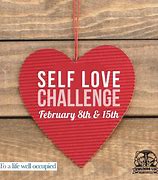 Image result for Self Love Challenge