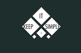 Image result for Keep It Simple Wallpaper for Laptop