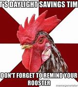 Image result for Day After Daylight Savings Meme