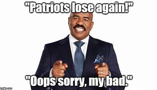Image result for Patriots Loss Meme