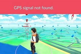 Image result for Pokémon Go No GPS Signal