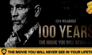 Image result for 100 Years Film
