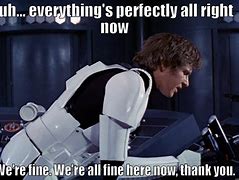 Image result for Star Wars Memes Han Solo