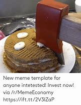 Image result for Invest Meme Template