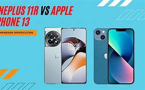 Image result for One Plus 11R vs iPhone 13