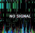 Image result for No Signal Be Right Back Black Background