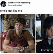 Image result for Wednesday Personality Meme