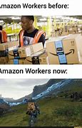Image result for Funny Amazon Work Memes