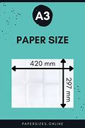 Image result for A3 Paper Size Height and Width