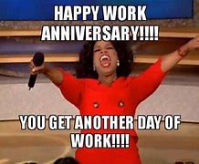 Image result for Happy 18th Work Anniversary Meme