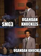 Image result for Ugandian Knuckles Meme