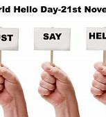 Image result for World Hello Day
