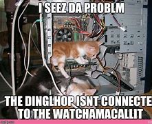 Image result for IT Computer Fix Meme