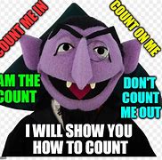 Image result for Love to Count Meme