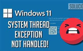 Image result for Stop Code System Thread Exception Not Handled