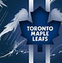 Image result for Toronto Maple Leafs Screensavers