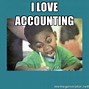 Image result for Accounting Pick Up Memes