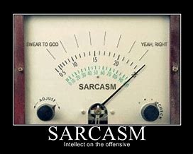 Image result for Funny Sarcasm Meter About to Explode