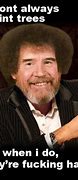 Image result for Bob Ross Happy Mistakes Funny
