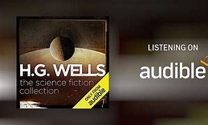 Image result for H.G. Wells Audiobooks