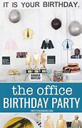 Image result for The Office Birthday Party Ideas