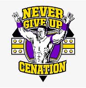 Image result for WWE John Cena Logo Never Give Up
