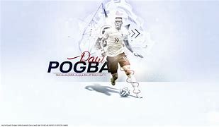 Image result for Pogba Wallpaper 4K