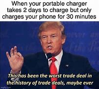 Image result for Big Charger Small Phone Meme