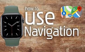 Image result for Apple Watch Navigation