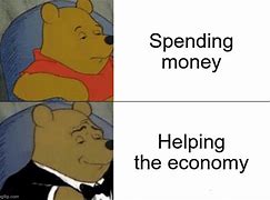 Image result for Spending Money Meme
