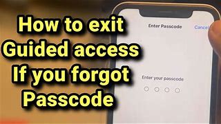 Image result for How to Exit Guided Access without Passcode On iPhone XR