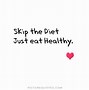 Image result for Eat Healthy Pics