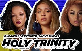 Image result for Holy Trinity Beyonce