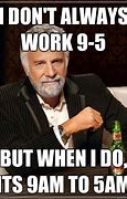 Image result for Working 9 to 5 Meme