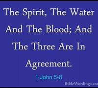 Image result for 1 John 5:8