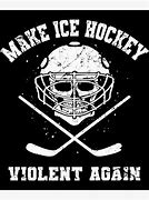 Image result for Violent Ice Hockey