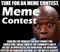 Image result for Contest Meme