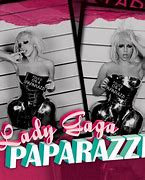 Image result for Lady Gaga Paparazzi