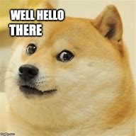 Image result for Alpha Dog Meme Hello
