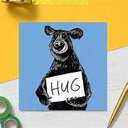 Image result for Bear Hug Card