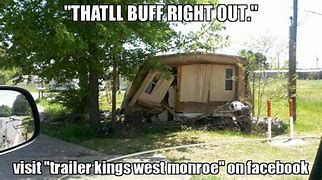 Image result for Mobile Home Meme